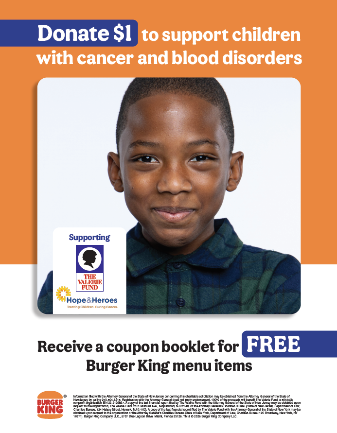 The Valerie Fund & Burger King Team Up! The Valerie Fund & Burger King Team Up!